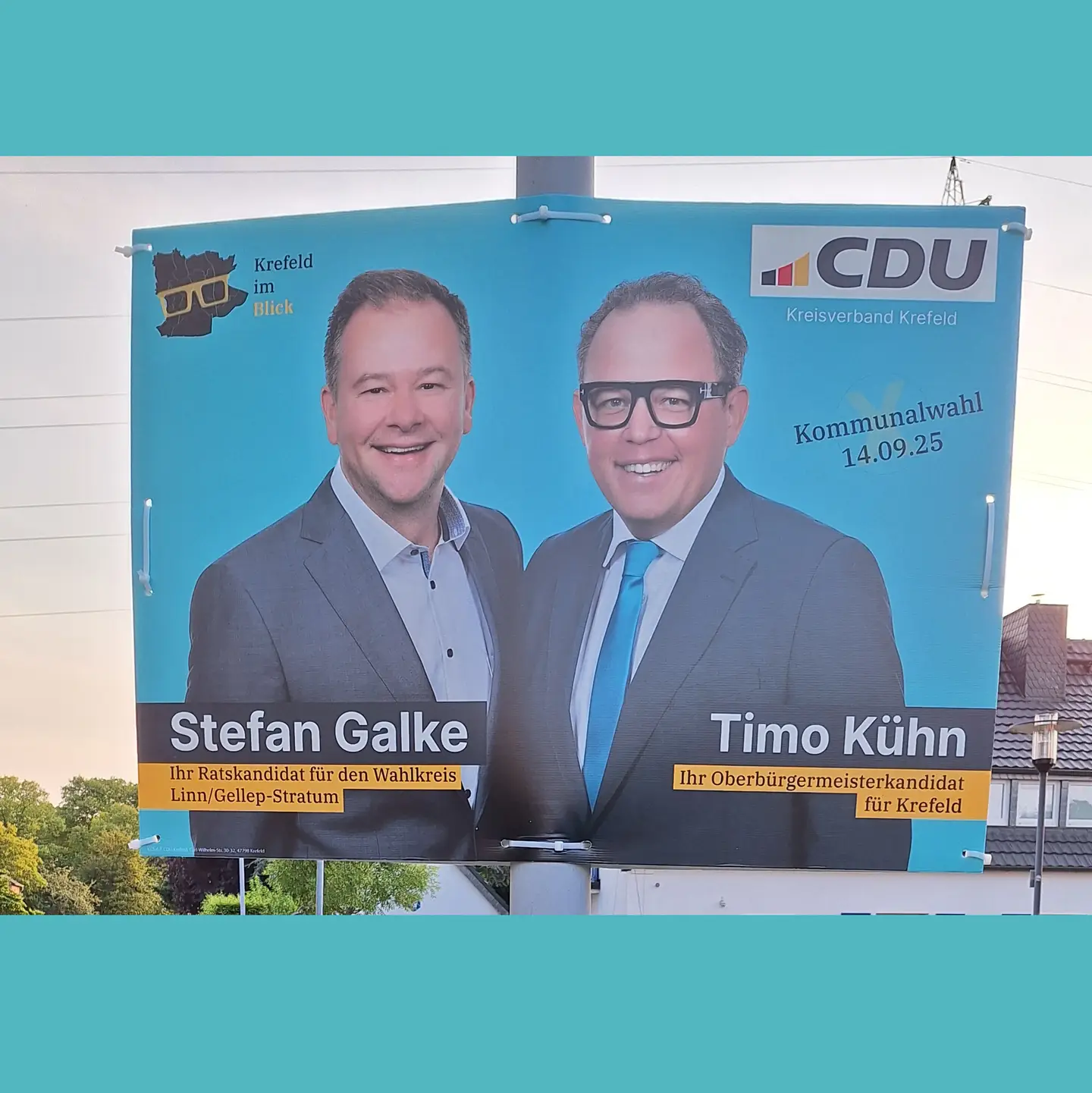 Wahlplakat der CDU Krefeld, mit Stefan Galke (Ratsherr) und Timo Kühn (Oberbürgermeisterkandidat)